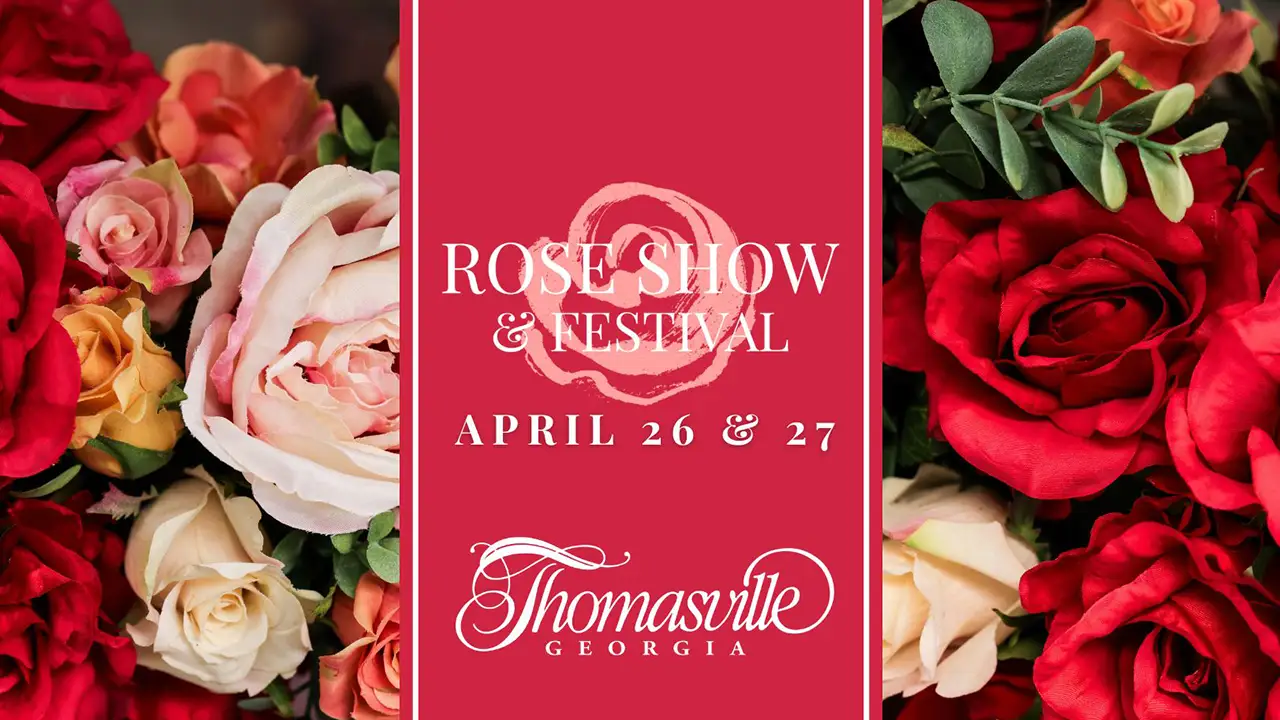 Thomasville Rose Show and Festival 2024